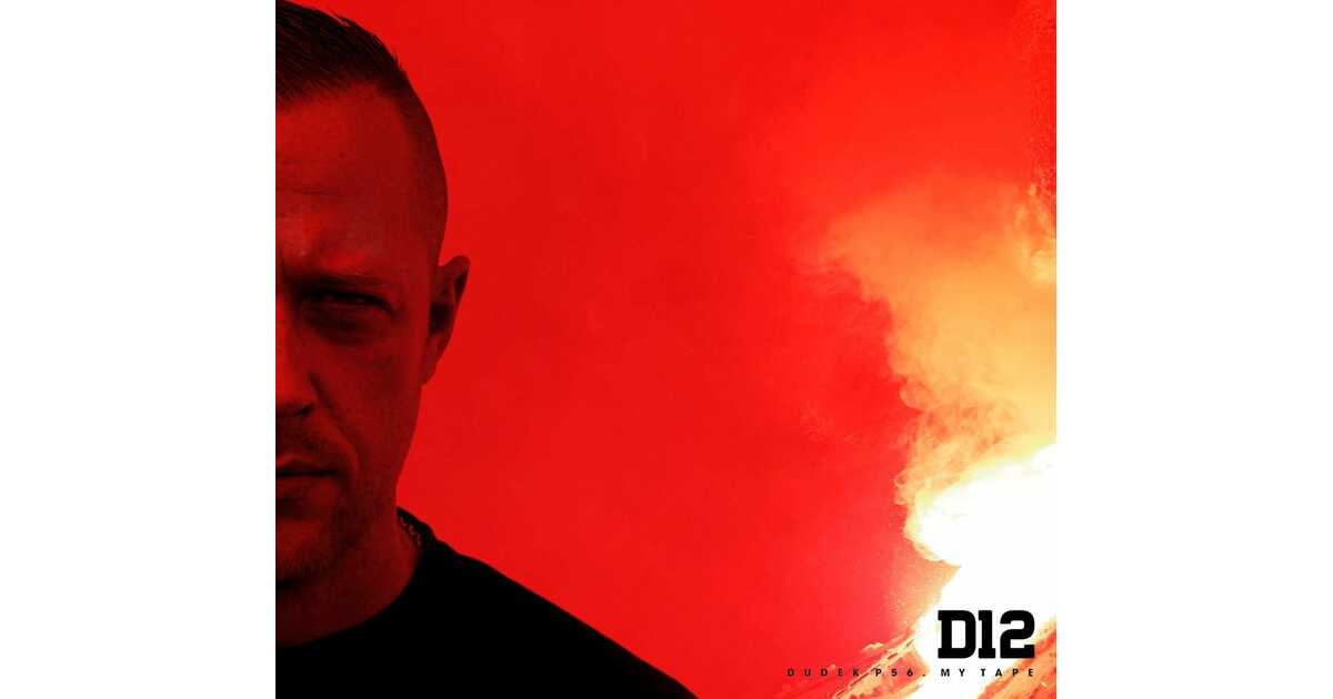 Dudek P56 My Tape D12 Oryginalne Brzmienie www.p56.pl